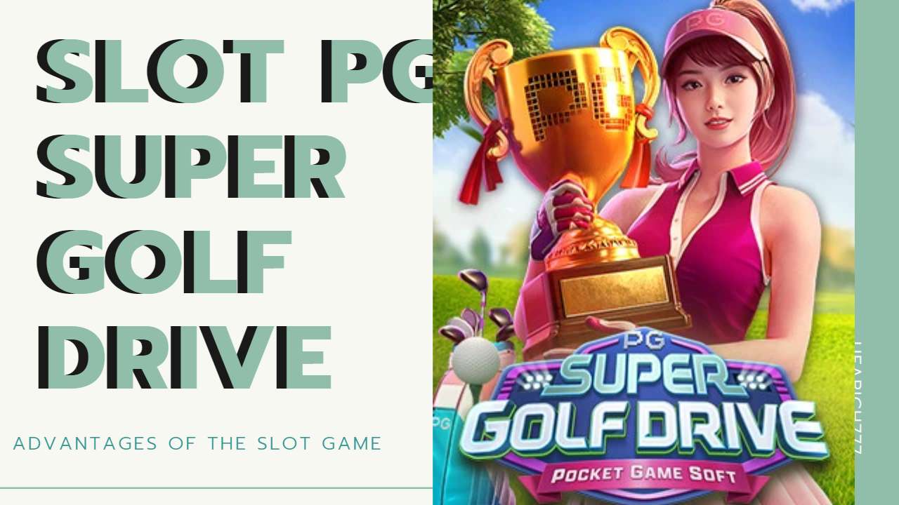 Slot PG Super Golf Drive